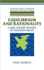 Equilibrium and Rationality: Game Theory Revised by Decision Rules