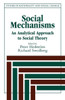Social Mechanisms: An Analytical Approach to Social Theory