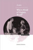 Albee: Who's Afraid of Virginia Woolf?
