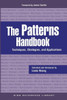 The Patterns Handbook: Techniques, Strategies, and Applications