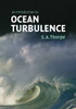 An Introduction to Ocean Turbulence