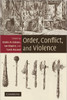 Order, Conflict, and Violence