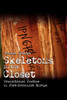 Skeletons in the Closet: Transitional Justice in Post-Communist Europe