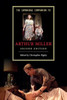 The Cambridge Companion to Arthur Miller