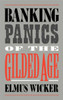 Banking Panics of the Gilded Age