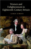 Women and Enlightenment in Eighteenth-Century Britain