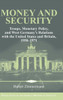 Money and Security