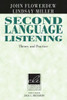 Second Language Listening: Theory and Practice