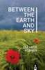Between the Earth and Sky