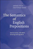 The Semantics of English Prepositions: Spatial Scenes, Embodied Meaning, and Cognition