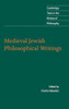 Medieval Jewish Philosophical Writings