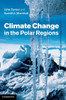 Climate Change in the Polar Regions