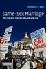 Same-Sex Marriage: The Cultural Politics of Love and Law