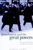 Scandinavia and the Great Powers 1890 1940