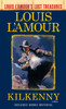 Kilkenny (Louis l'Amour's Lost Treasures)