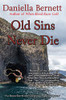 Old Sins Never Die: An Emmeline Kirby & Gregory Longdon Mystery (Emmeline Kirby & Gregory Longdon Mysteries)