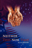 Neither This Nor That