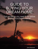 Guide to Buying Your Dream Home