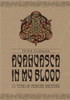 Ayahuasca in My Blood