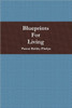Blueprints For Living
