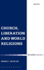 Church, Liberation and World Religions