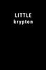 LITTLE krypton