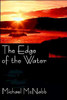 The Edge of the Water