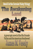 The Awakening Land: A Novel of the Rio Grande Valley