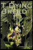 The Dying Breed