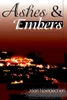 Ashes & Embers