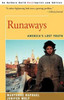 Runaways: America's Lost Youth