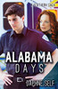 Alabama Days (A Southern Saga)