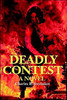 Deadly Contest