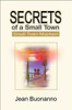 Secrets of a Small Town: Small Town Mayhem