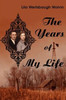 The Years of My Life