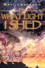 By What Light I Shed