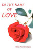 In the Name of Love