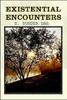 Existential Encounters