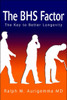 The BHS Factor: The Key to Better Longevity