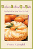 Southern Cooking Done Light: Healthy Cooking Never Tasted So Good!