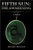 Fifth Sun: The Awakening
