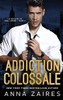Addiction colossale (Le Colosse de Wall Street) (French Edition)