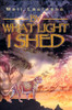 By What Light I Shed