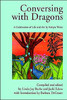Conversing with Dragons: A Celebration of Life and Art by Robyn Weiss
