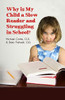 Why Is My Child a Slow Reader and Struggling in School?: What Every Parent Needs to Know