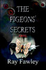 The Pigeons' Secrets