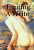 Inciting a Write