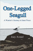 One-Legged Seagull: A Warrior's Journey to Inner Peace