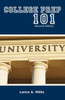 College Prep 101 Second Edition