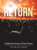 The Return: A Biblical Study of End-times